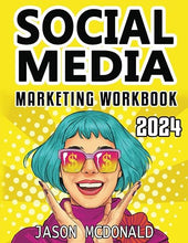 Load image into Gallery viewer, Social Media Marketing Workbook Paperback – December 9, 2023
